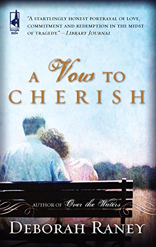 Beispielbild fr A Vow to Cherish (A Vow to Cherish Series #1) (Steeple Hill Women's Fiction #37) zum Verkauf von Once Upon A Time Books