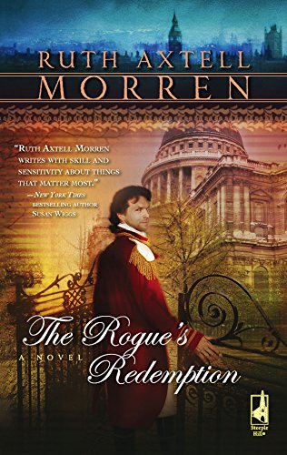 Stock image for The Rogue's Redemption (Regency Series #4) (Steeple Hill Women's Fiction #55) for sale by Wonder Book