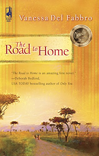 9780373786015: The Road to Home (Steeple Hill)