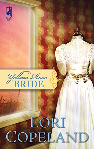 9780373786459: Yellow Rose Bride (Historical Romance)