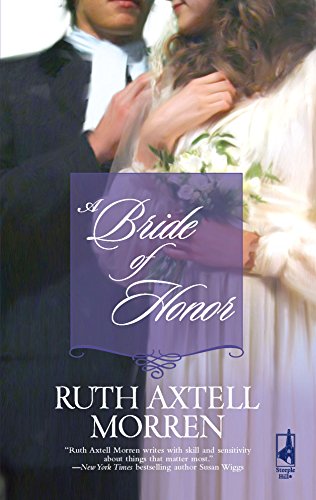9780373786503: A Bride of Honor (Steeple Hill Historical Romance)