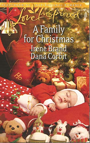 Beispielbild fr A Family for Christmas : The Gift of Family; Child in a Manger (A Love Inspired Romance) zum Verkauf von Better World Books