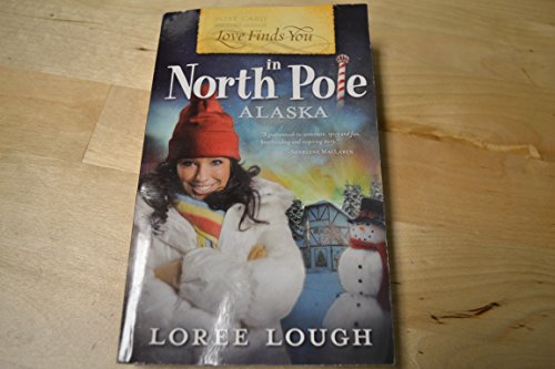 Beispielbild fr Love Finds You In North Pole Alaska (Love Inspired) zum Verkauf von Better World Books