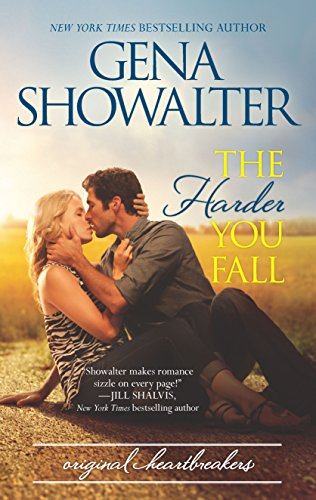 Stock image for The Harder You Fall: A sizzling contemporary romance (Original Heartbreakers) for sale by SecondSale