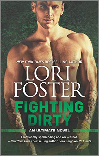 Imagen de archivo de Fighting Dirty: An MMA Romance (An Ultimate Novel, 4) a la venta por Orion Tech