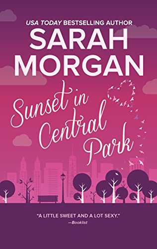 Imagen de archivo de Sunset in Central Park: The perfect romantic comedy to curl up with (From Manhattan with Love) a la venta por SecondSale