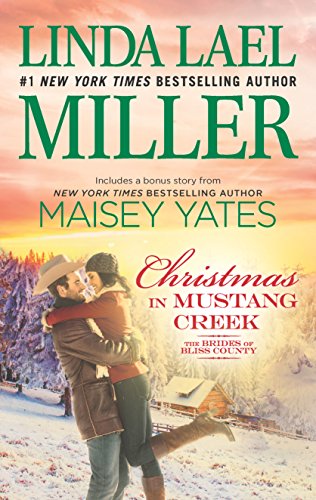 Imagen de archivo de Christmas in Mustang Creek: Two full stories for the price of one (The Brides of Bliss County) a la venta por Orion Tech