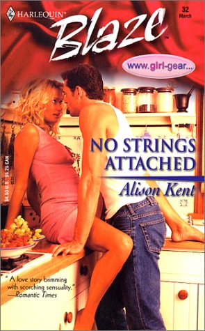9780373790364: No Strings Attached (Blaze, 32)