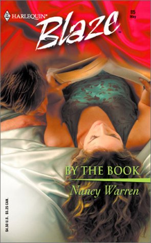 Stock image for By the Book (Harlequin Blaze, No 85) for sale by Once Upon A Time Books