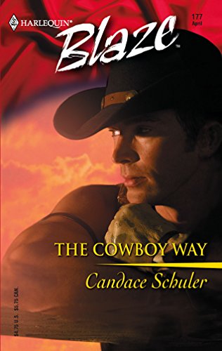 The Cowboy Way (9780373791811) by Schuler, Candace