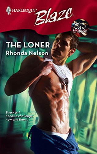 The Loner (9780373794041) by Nelson, Rhonda