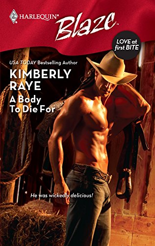 9780373794355: A Body To Die For (Harlequin Blaze: Love at First Bite)