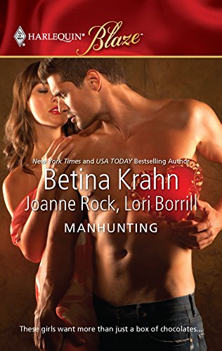 Manhunting: An Anthology (9780373795239) by Krahn, Betina; Rock, Joanne; Borrill, Lori