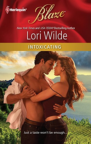 Intoxicating (9780373796526) by Wilde, Lori