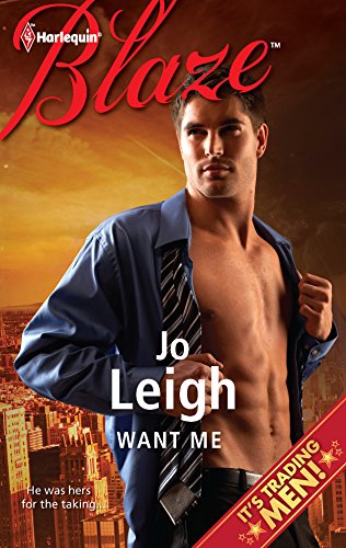 Want Me (9780373796816) by Leigh, Jo