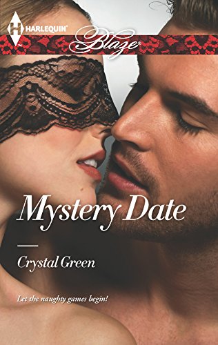 Mystery Date (Harlequin Blaze) (9780373797691) by Green, Crystal