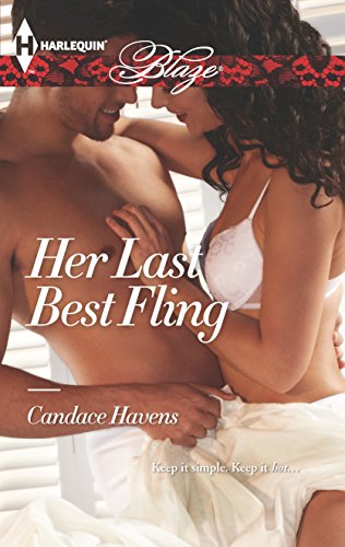 9780373797783: Her Last Best Fling (Harlequin Blaze)