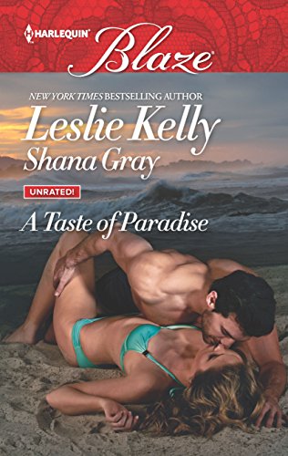 9780373798766: A Taste of Paradise: Addicted to YouMore Than a Fling (Harlequin Blaze)