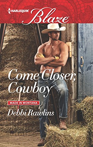 Stock image for Come Closer, Cowboy for sale by Better World Books