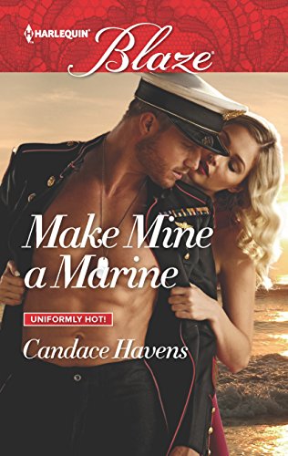 9780373799046: Make Mine a Marine (Harlequin Blaze: Uniformly Hot!)
