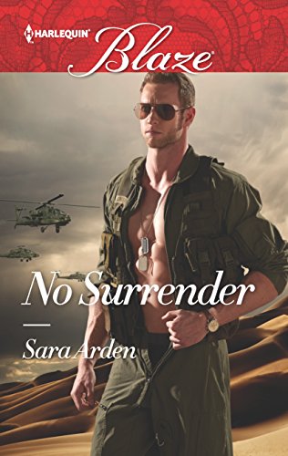 Stock image for No Surrender (Harlequin Blaze) for sale by Once Upon A Time Books