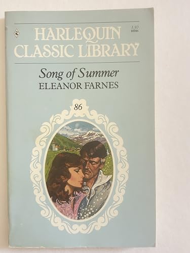 Imagen de archivo de Song of Summer: Harlequin Classic Library 86 a la venta por Eatons Books and Crafts