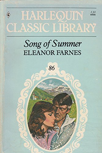 Stock image for Song of Summer: Harlequin Classic Library 86 for sale by Eatons Books and Crafts
