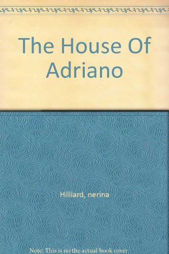 Stock image for The House Of Adriano for sale by Eatons Books and Crafts