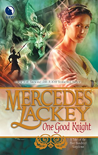 Stock image for One Good Knight (Tales of the Five Hundred Kingdoms, Book 2) for sale by SecondSale