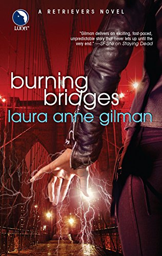 Stock image for Burning Bridges (Retrievers, Book 4) for sale by SecondSale