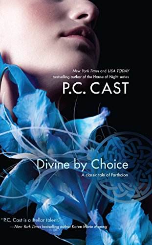 9780373803170: Divine by Choice (Partholon)