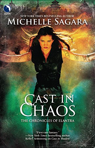 9780373803194: Cast in Chaos (Luna Books: Chronicles of Elantra)