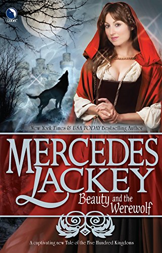 Beauty and the Werewolf - Lackey, Mercedes