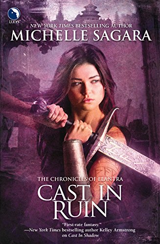 Cast in Ruin (Chronicles of Elantra, Book 7).
