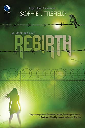 Beispielbild fr Rebirth (An Aftertime Novel) zum Verkauf von Wonder Book