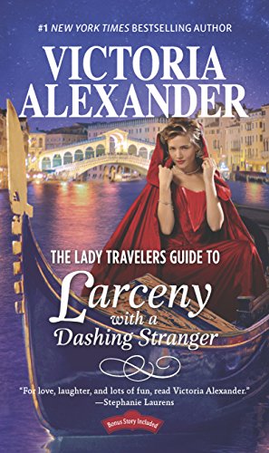 9780373804009: The Lady Travelers Guide to Larceny with a Dashing Stranger (Lady Travelers Society) [Idioma Ingls]