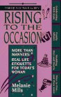 Stock image for Rising To The Occasion (Harlequin Ultimate Guides) for sale by Housing Works Online Bookstore
