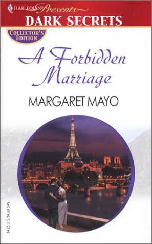 A Forbidden Marriage (9780373805402) by Mayo, Margaret