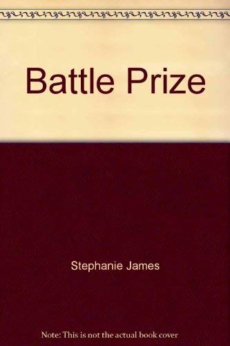 Beispielbild fr Battle Prize (Silhouette Collector's Edition) zum Verkauf von Orion Tech