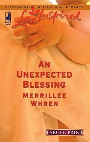 Stock image for An Unexpected Blessing (Larger Print Love Inspired #352) for sale by HPB Inc.