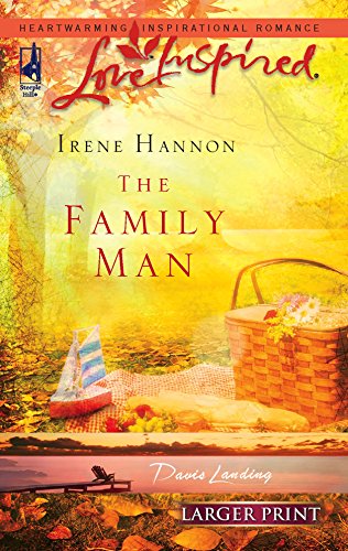 Stock image for The Family Man (Davis Landing, Book 3) (Larger Print Love Inspired #364) for sale by Jenson Books Inc