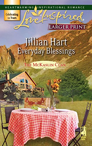 9780373813148: Everyday Blessings (The McKaslin Clan: Series 3, Book 4) (Larger Print Love Inspired #400)