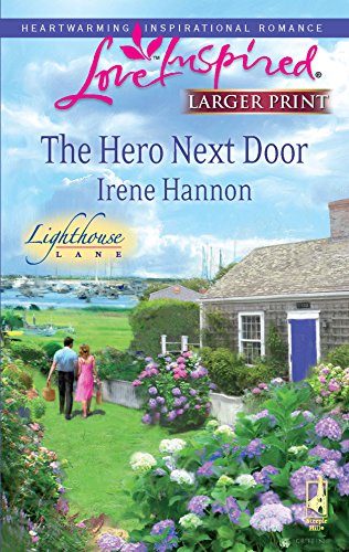 Stock image for The Hero Next Door (Lighthouse Lane, 2) for sale by Gulf Coast Books