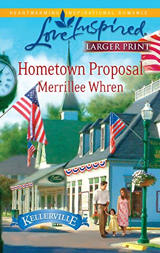 Stock image for Hometown Proposal (Kellerville) for sale by SecondSale