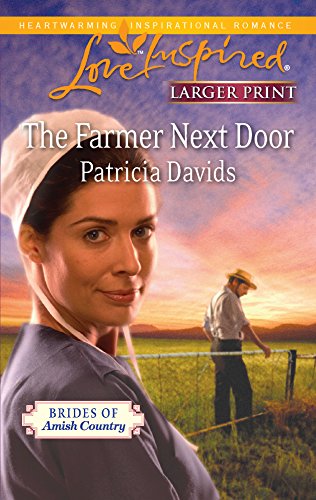 The Farmer Next Door (Love Inspired (Large Print))