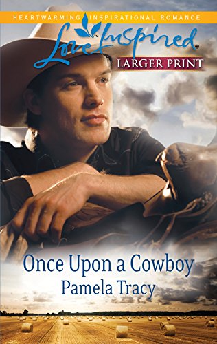 9780373815678: Once Upon a Cowboy (Larger Print Love Inspired)