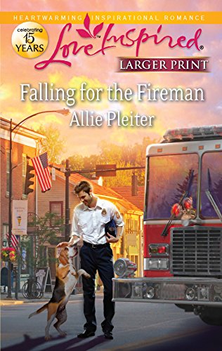 Falling for the Fireman (Love Inspired (Large Print))