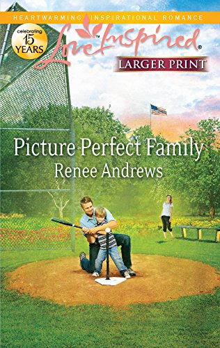 Beispielbild fr Picture Perfect Family zum Verkauf von Better World Books