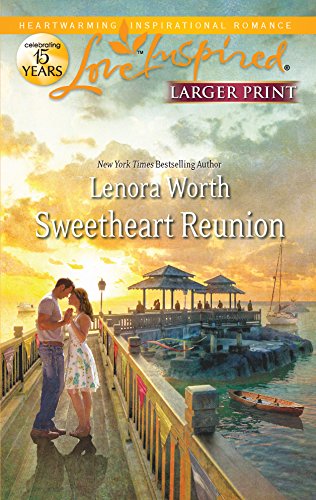 Sweetheart Reunion (Love Inspired) (9780373816149) by Worth, Lenora