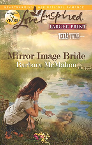 Stock image for Mirror Image Bride (Texas Twins, 2) for sale by SecondSale